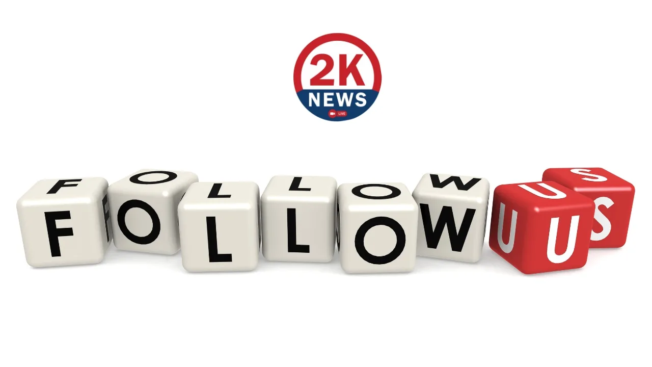 Follow Us 2K News