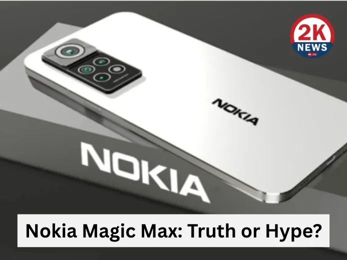 Nokia Magic Max