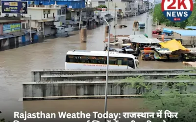 2KNews – Rajasthan Weather Today: 10 जिलों में भारी बारिश का अलर्ट………. 2knews 20